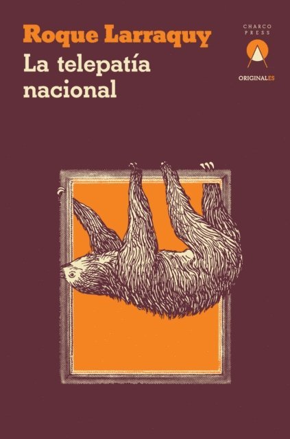 Roque Larraquy - La telepatía nacional, E-bok