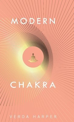 Verda Harper - Modern Chakra, Inbunden
