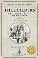 Joseph Fort Newton - Builders - Condensed Essential Edition - Edited - by The Concise Masonic Library, Häftad. Tillgänglighet: Lägg i varukorg