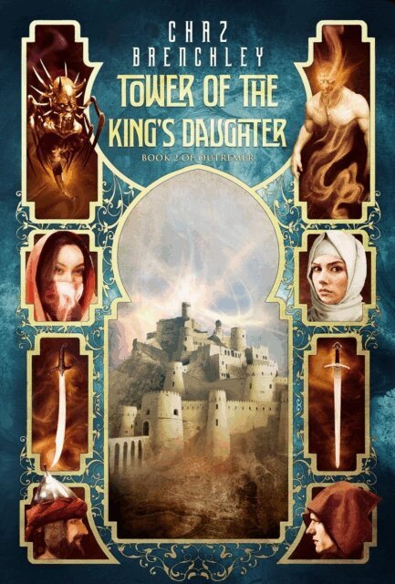 Chaz Brenchley - Tower of the King's Daughter, E-bok