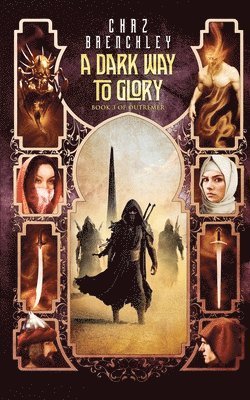 Chaz Brenchley - Dark Way to Glory, Häftad. Tillgänglighet: Lägg i varukorg