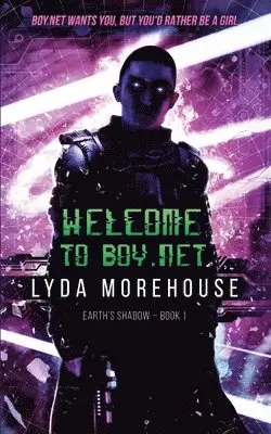 Lyda Morehouse - Welcome to Boy.net, Häftad. Tillgänglighet: Lägg i varukorg