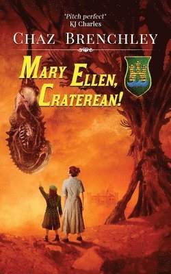 Chaz Brenchley - Mary Ellen, Craterean!, Häftad