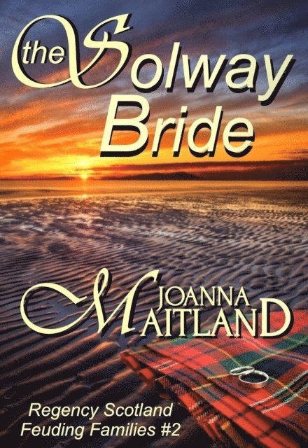 Joanna Maitland - Solway Bride, E-bok
