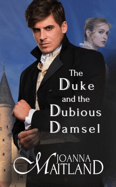 Joanna Maitland - Duke and the Dubious Damsel, E-bok