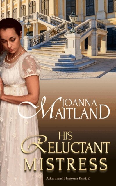 Joanna Maitland - His Reluctant Mistress, E-bok