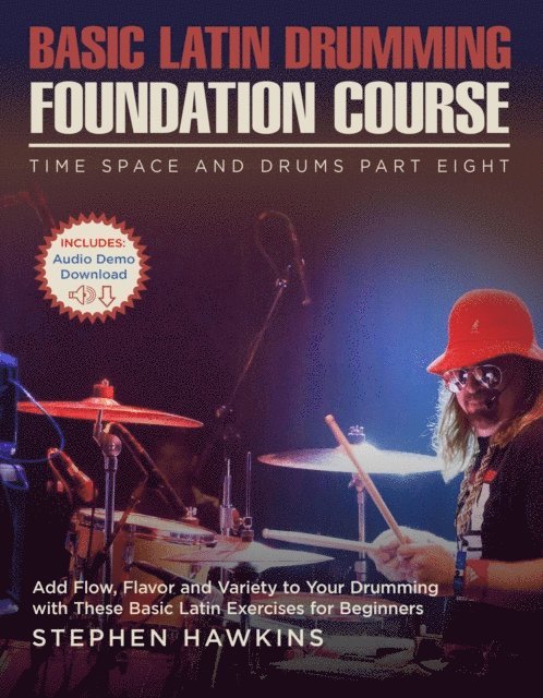 Stephen Hawkins - Basic Latin Drumming Foundation, E-bok