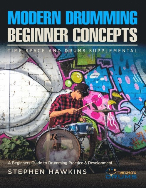 Stephen Hawkins - Modern Drumming Concepts, E-bok