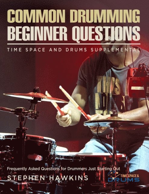 Stephen Hawkins - Common Drumming Questions, E-bok