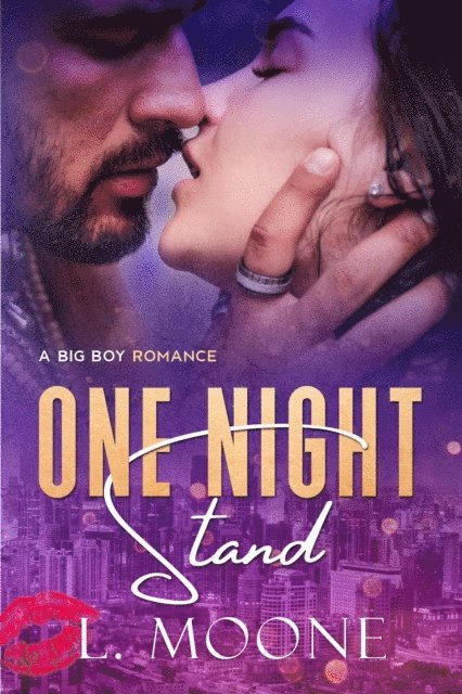 L. Moone - One Night Stand (A Big Boy Romance), E-bok