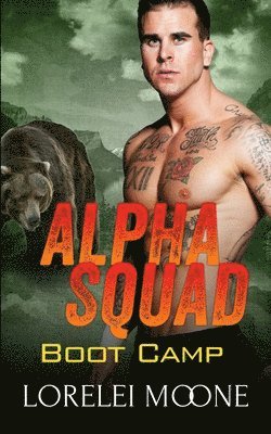 Lorelei Moone - Alpha Squad: Boot Camp, Häftad