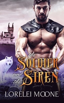 Lorelei Moone - Soldier and the Siren, Häftad