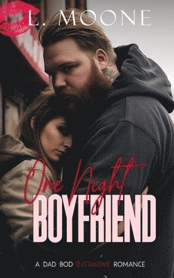 L Moone - One Night Boyfriend, Häftad