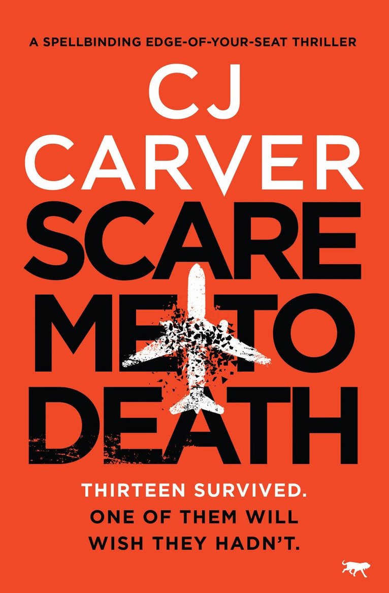 CJ Carver - Scare Me To Death, Häftad