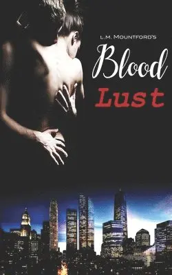 L. M. Mountford - Blood Lust, Häftad. Tillgänglighet: Lägg i varukorg