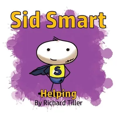 Richard Tiller - Sid Smart Helping, Häftad. Tillgänglighet: Lägg i varukorg