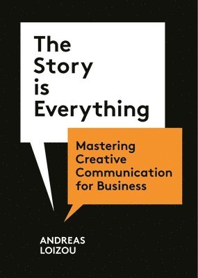 Andreas Loizou - Story is Everything, Häftad. Tillgänglighet: Lägg i varukorg