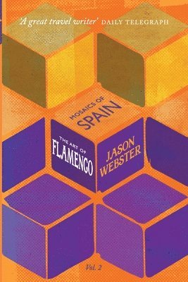 Jason Webster - Art of Flamenco, Häftad. Tillgänglighet: Lägg i varukorg