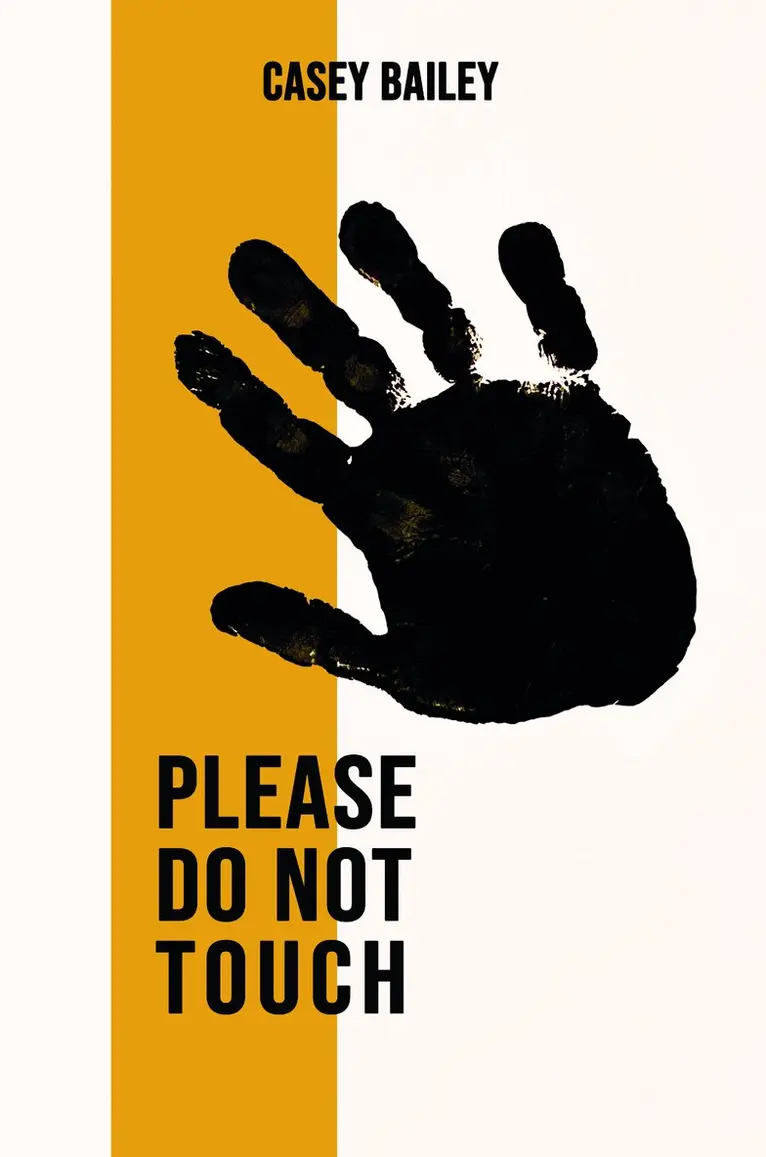 Casey Bailey - Please  Do Not Touch, Häftad. Tillgänglighet: Lägg i varukorg