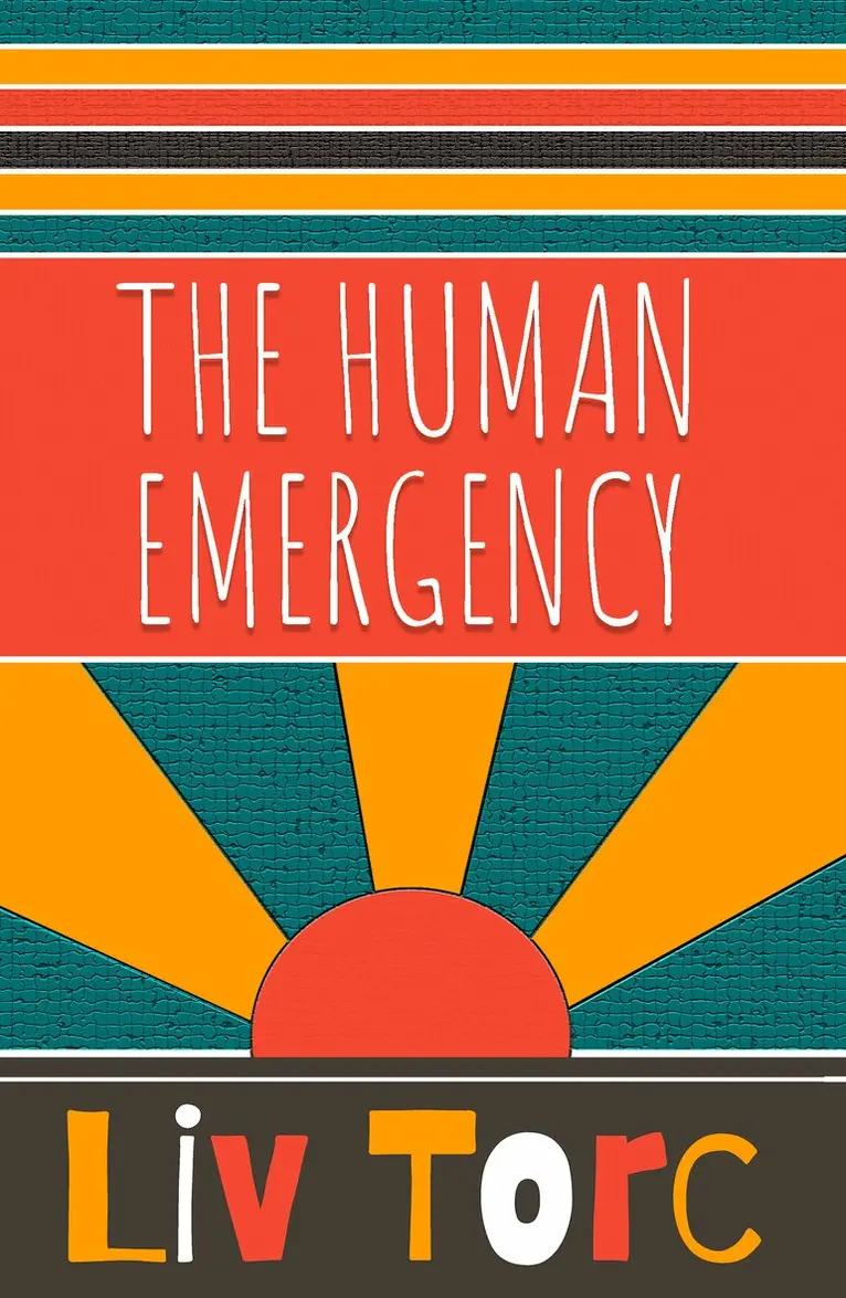 Liv Torc - Human Emergency, Häftad. Tillgänglighet: Lägg i varukorg