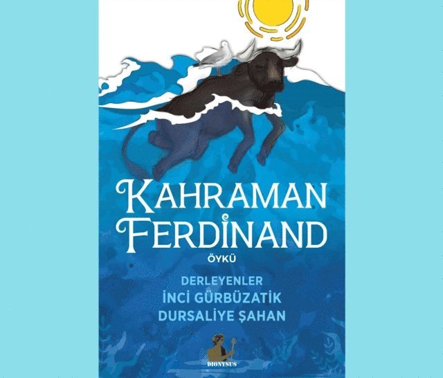 Dursaliye Sahan, Inci Gurbuzatik - Kahraman Ferdinand, E-bok