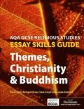 AQA GCSE Religious Studies Essay Skills Guide: Themes, Christianity & Buddhism