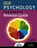 OCR Psychology for A Level & AS Revision Guide