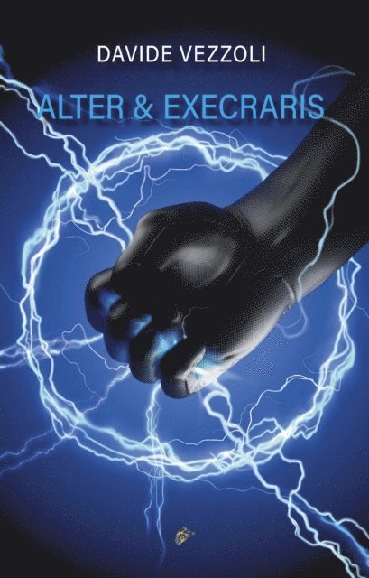 Davide Vezzoli, Wolf Graham - ALTER & EXECRARIS, E-bok