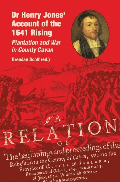 Brendan Scott - Dr Henry Jones' Account of the 1641 Rising, E-bok