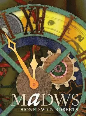 Sioned Wyn Roberts - Madws, Häftad. Tillgänglighet: Lägg i varukorg