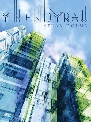 Seran Dolma - Y Nendyrau, Häftad