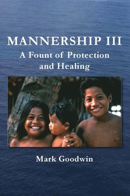 Mark Goodwin - Mannership III, E-bok