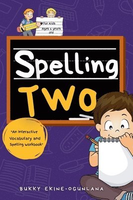 Bukky Ekine-Ogunlana - Spelling Two, Häftad