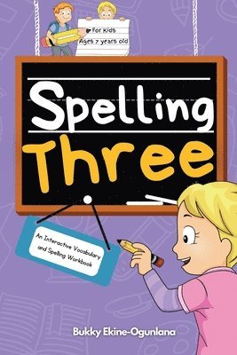 Bukky Ekine-Ogunlana - Spelling Three, Häftad