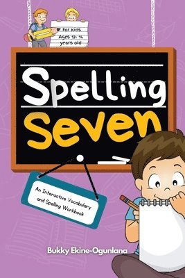 Bukky Ekine-Ogunlana - Spelling Seven, Häftad