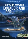 Air Wars Between Ecuador and Peru