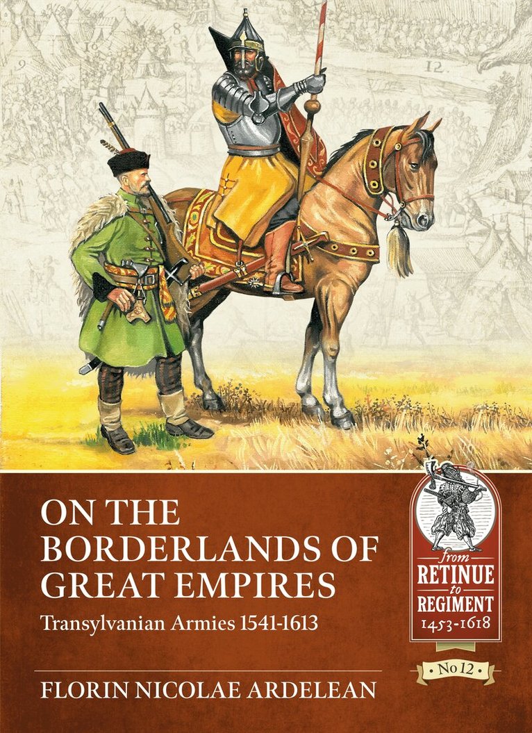 Florin Nicolae Ardelean - On the Borderlands of Great Empires, Häftad