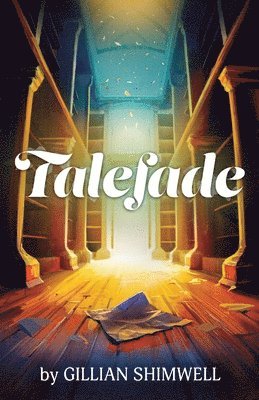 Gillian Shimwell - Talefade, Häftad