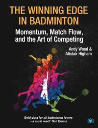 The Winning Edge in Badminton