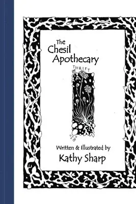 Kathy Sharp - Chesil Apothecary, Häftad. Tillgänglighet: Lägg i varukorg