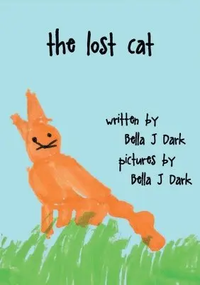 Bella J Dark - Lost Cat, Häftad. Tillgänglighet: Lägg i varukorg