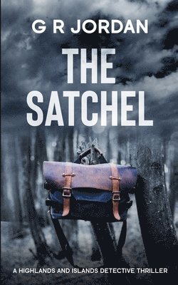 G R Jordan - Satchel, Häftad
