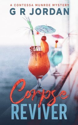 G R Jordan - Corpse Reviver, Häftad