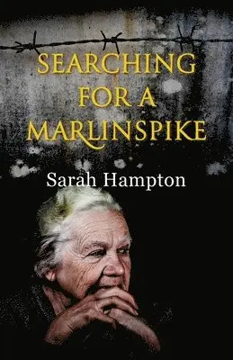 Sarah Hampton - Searching for a Marlinspike, Häftad. Tillgänglighet: Lägg i varukorg