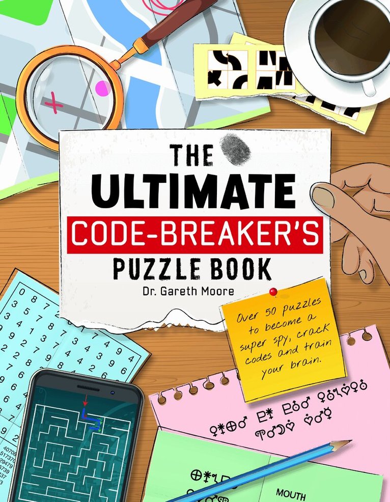 Gareth Moore - Ultimate Code Breaker's Puzzle Book, Häftad. Tillgänglighet: Lägg i varukorg