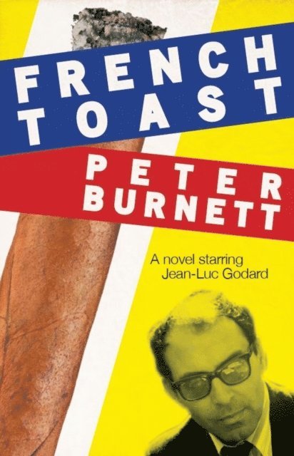 Peter Burnett - French Toast, E-bok