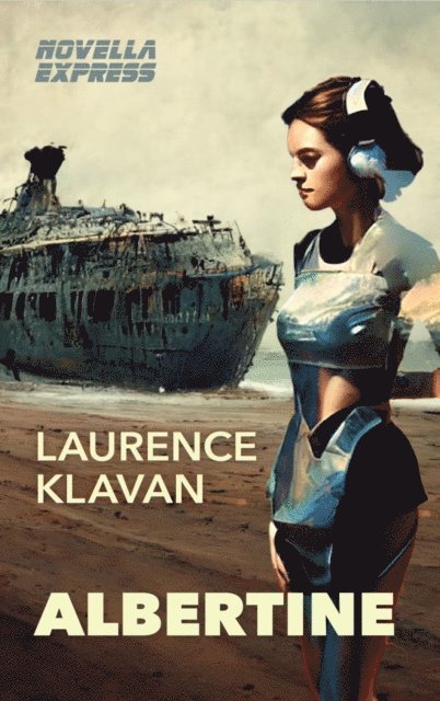 Laurence Klavan - Albertine, E-bok