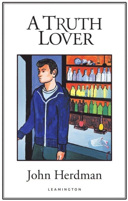 John Herdman - Truth Lover, E-bok