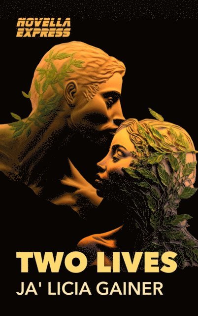 Ja' Licia Gainer - Two Lives, E-bok