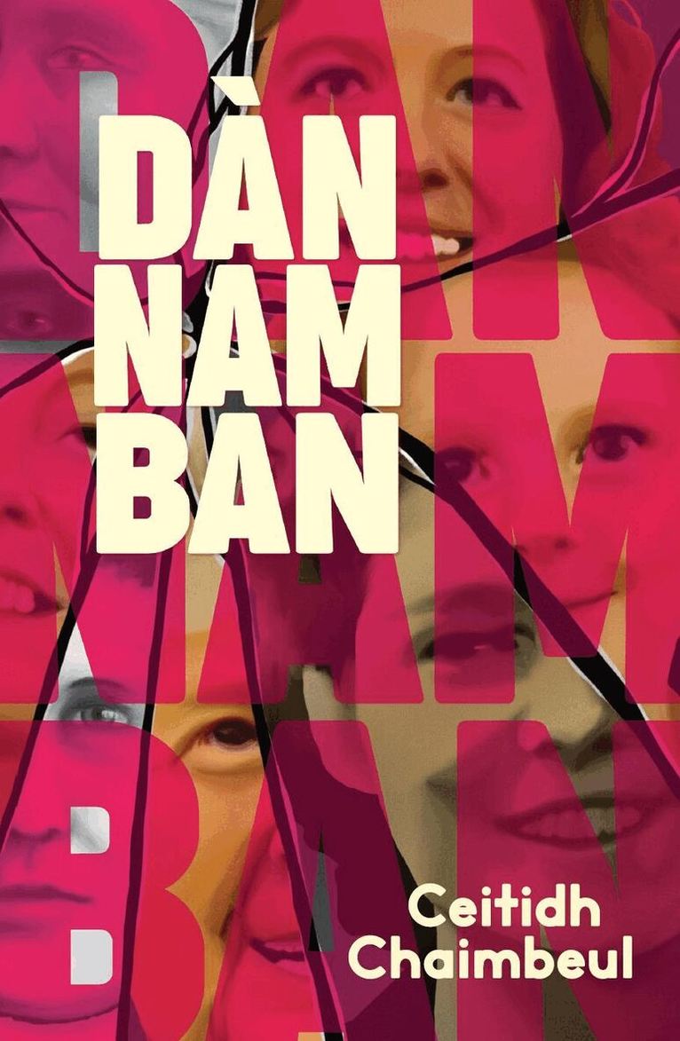 Ceitidh Chaimbeul - Dàn nam Ban, Häftad